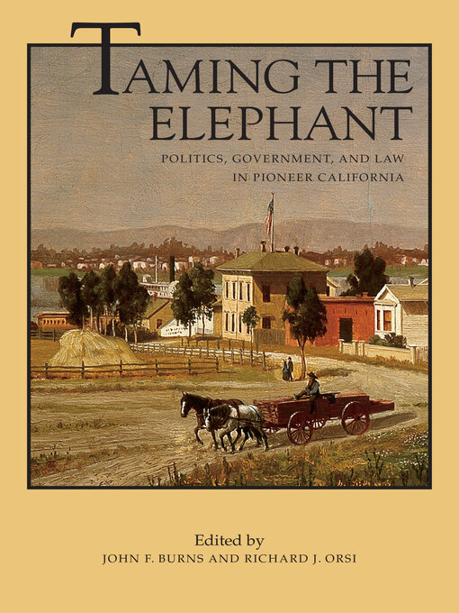 Title details for Taming the Elephant by John F. Burns - Available